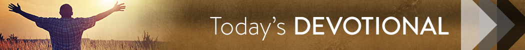 Today's Daily Devotional