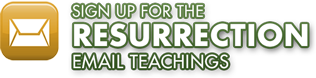 Sign up for The Season of Resurrection Miracles email teaching series