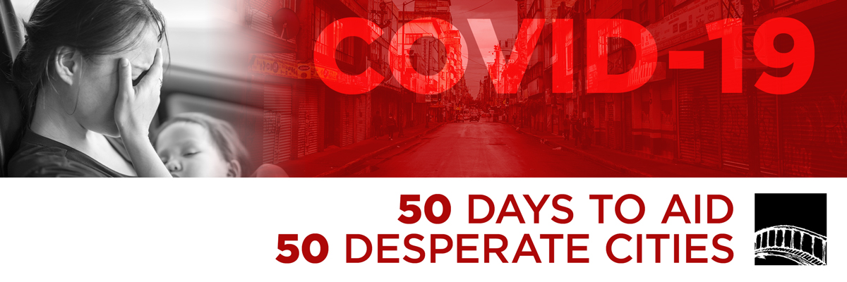 50 days to aid 50 desperate cities