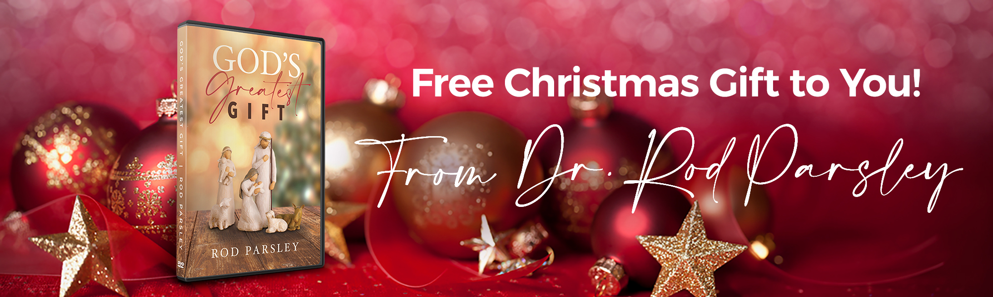 Free Christmas Gift to You! From Dr. Rod Parsley