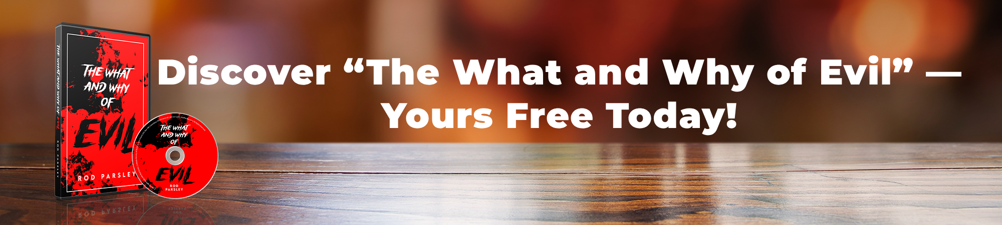 The What and Why of Evil