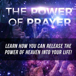 The Power Of Prayer