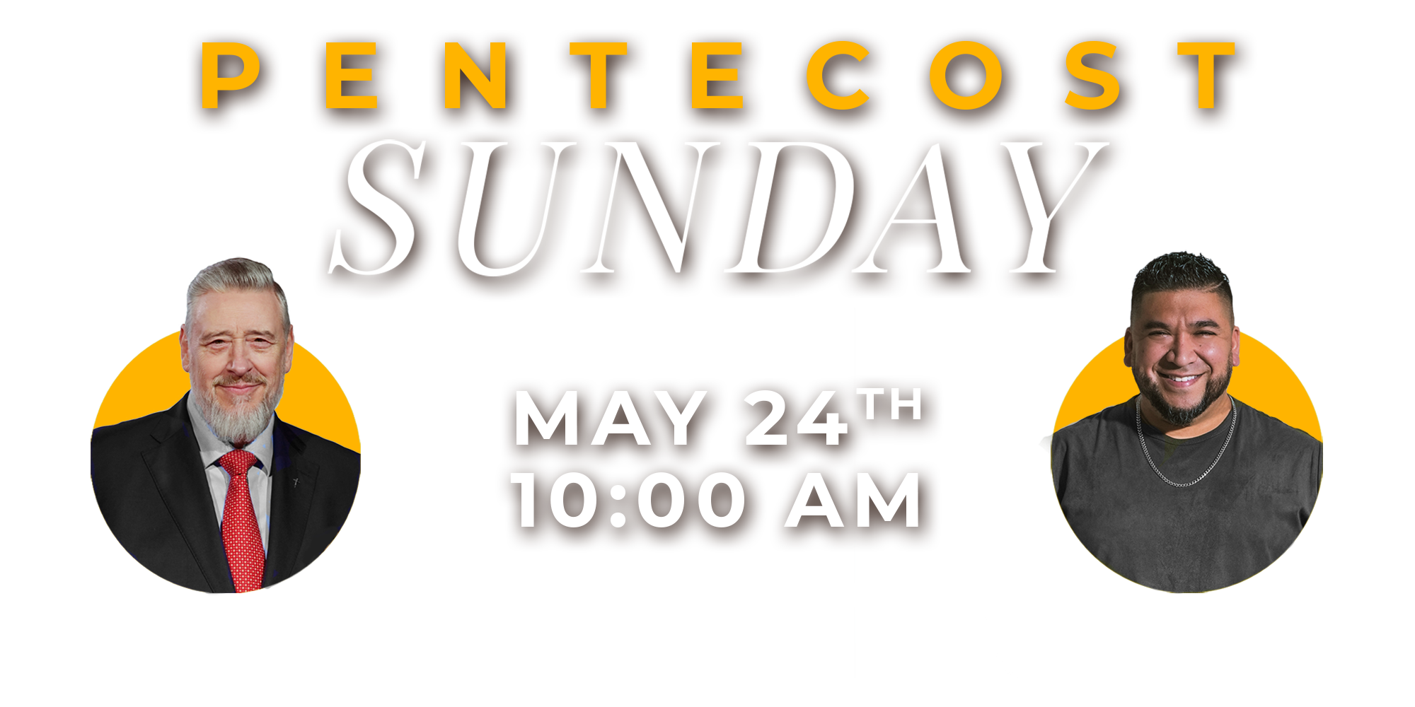 Pentecost 2026 - Sunday Morning Service - May 24th at 10:00 AM