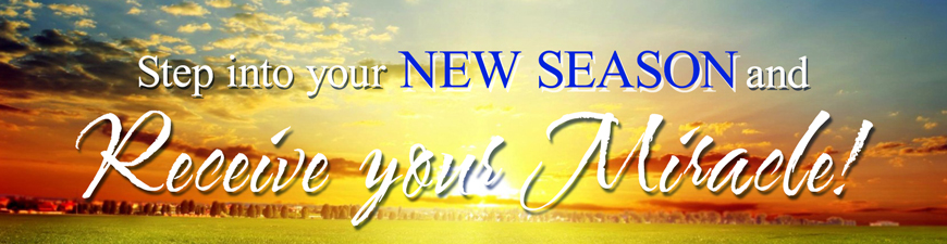 Step into your new season and receive your miracle!