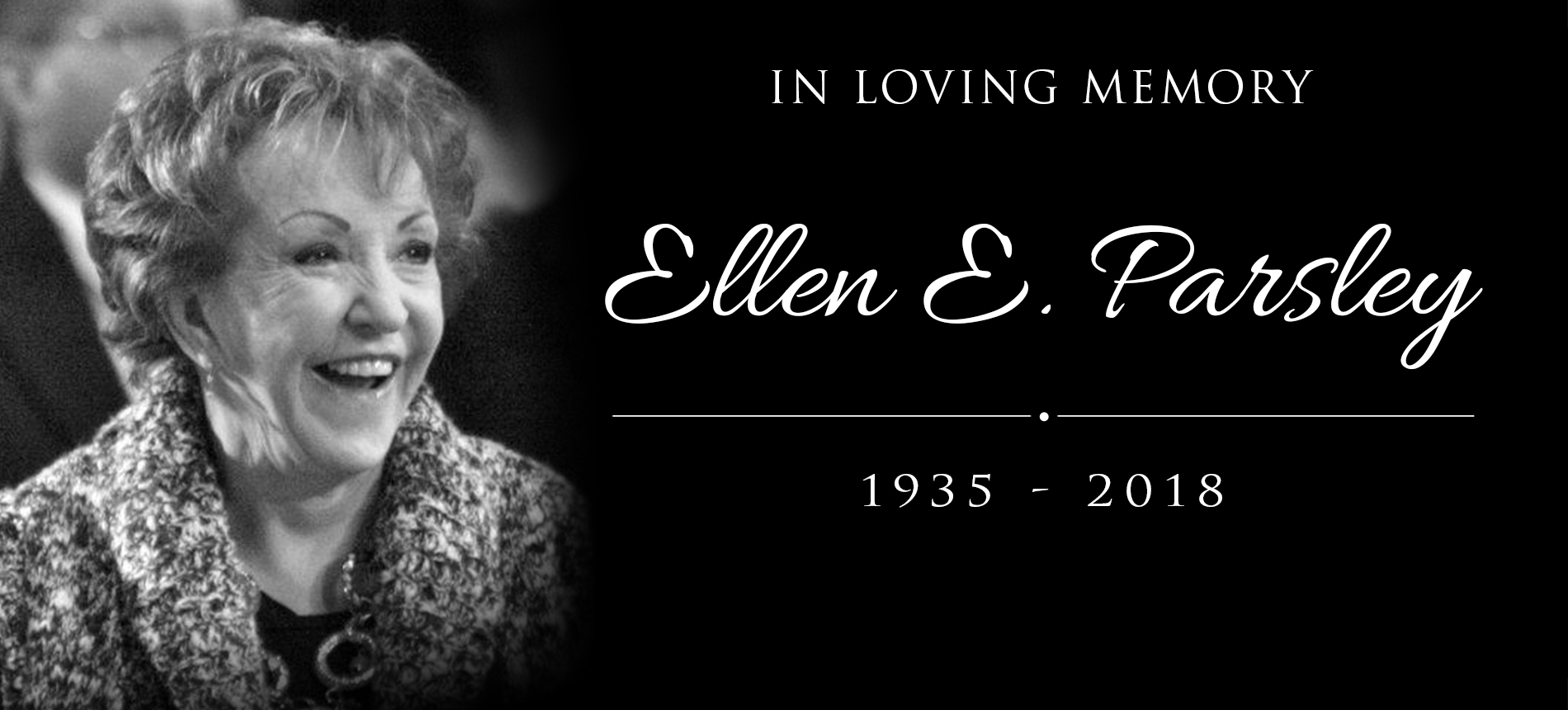 In Loving Memory Ellen Parsley 19352018